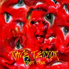 Rave Terror [TTT005]