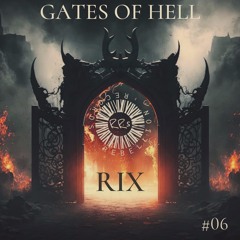 RIX - Gates Of Hell (FREE DL)