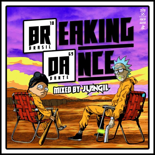BREAKING DANCE | MIXED BY JUAN GIL