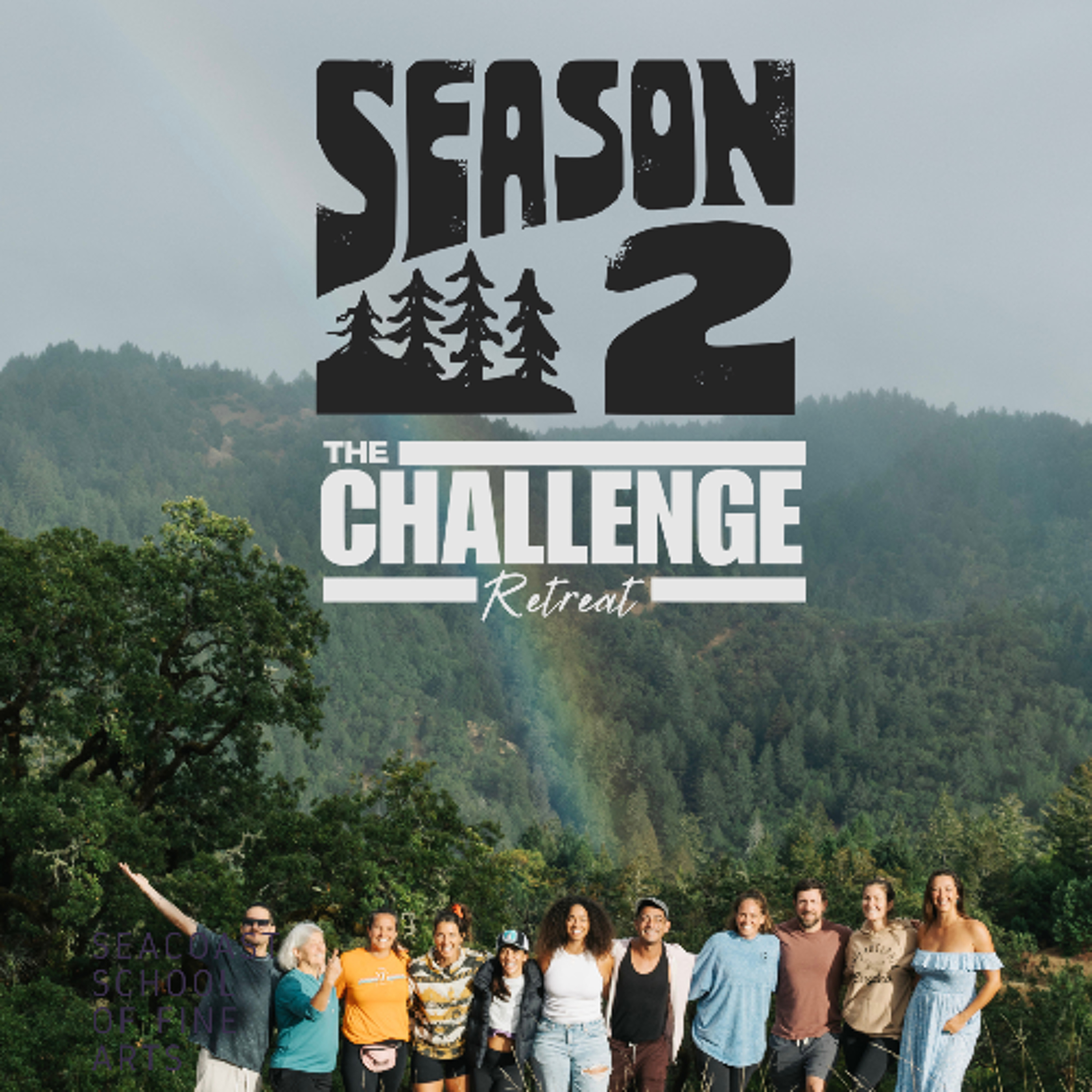 The Challenge Retreat : Behind the Scenes of SEASON 2 !!!