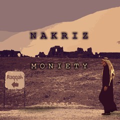 Nakriz - Moniety [Souq Records]