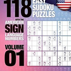 Access PDF EBOOK EPUB KINDLE 118 Easy Sudoku Puzzles With the American Sign Language