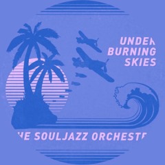 The Souljazz Orchestra - Dog Eat Dog (HAUWARD Edit)