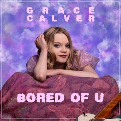 Bored Of U