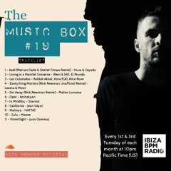 Nick Newman Presents - The Music Box #19 - IbizaBPM Radio