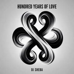 Hundred years of love