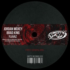 Jordan Moxey, Brad King - Flavaz [GR020]