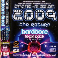 Hixxy B2B Re-Con @ Tranz-mission 2009 - The Return (11/04/2009)