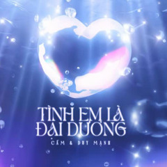 Tình em nà đại dương - Shine