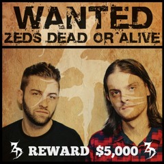 Wanted: Zeds Dead or Alive (Mixtape)