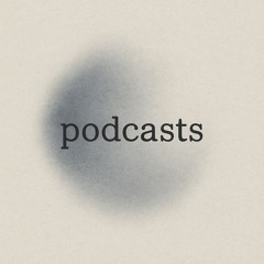 PODCASTS