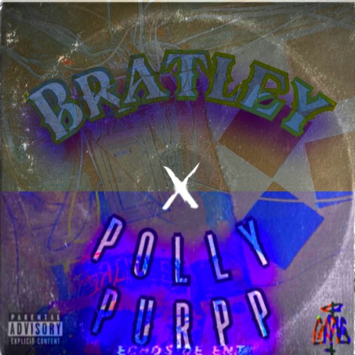 Bratley X Pollypurpp - $C cypher