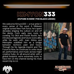 KIMYON333 | NRS X FUTURE IS NOW / THE BLACK LODGE