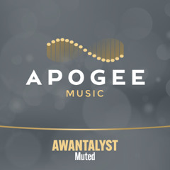 Awantalyst - Muted