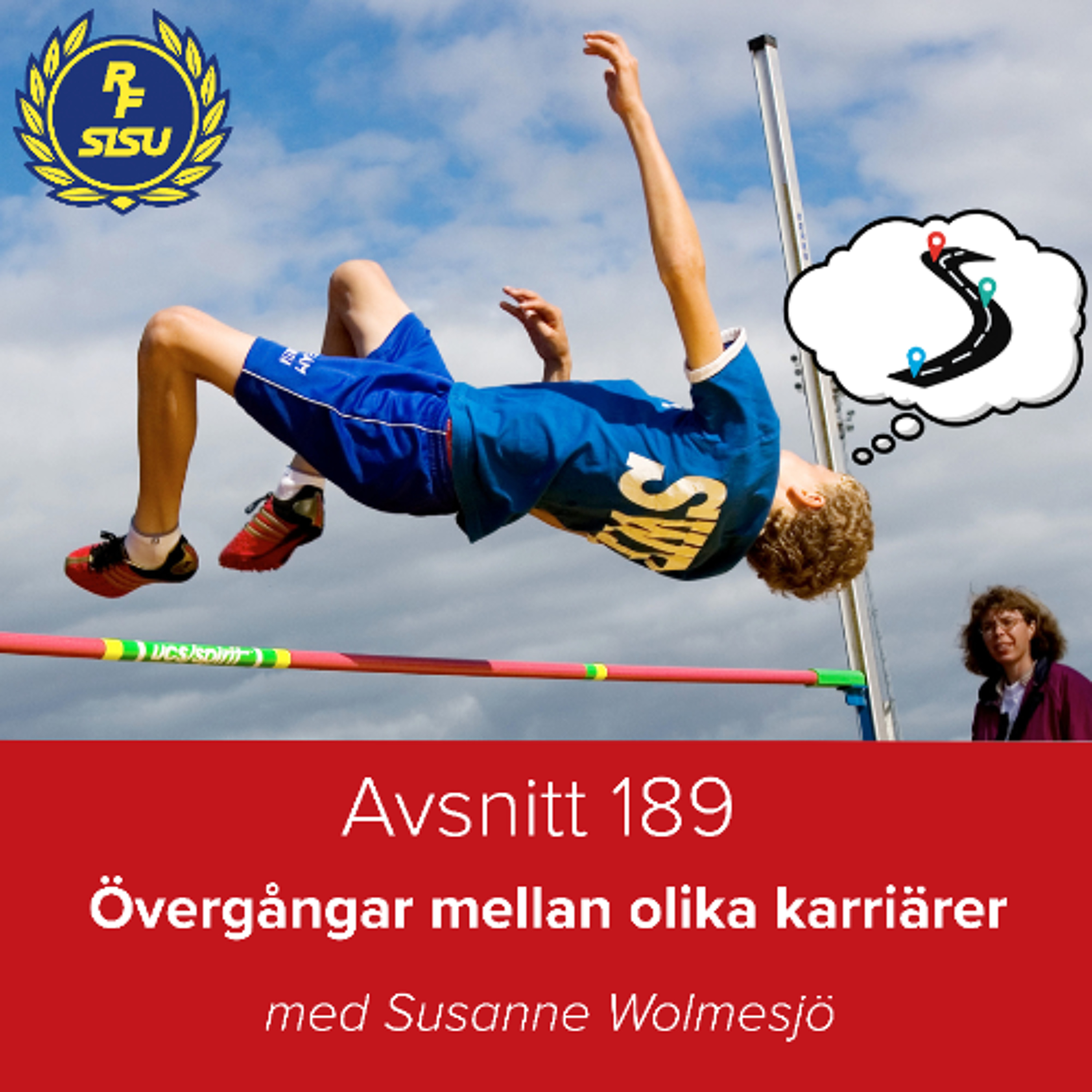 Avsnitt 189 - Övergångar mellan olika karriärer (Susanne Wolmesjö)