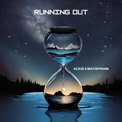 RUNNING OUT KC3LEE X BEATZBYFRANK.mp3