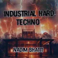 INDUSTRIAL HARD TECHNO SET - Nadim Bhatti (New Year Mix)