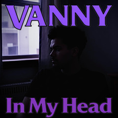 In My Head - Vanny