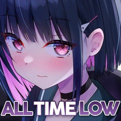 Nightcore - All Time Low
