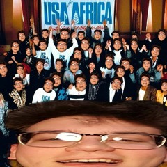 We Are The World (but I do impressions of all the singers and it's for the coronavirus not Africa)