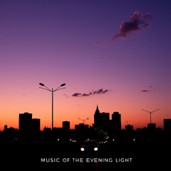 Music of the Evening Light