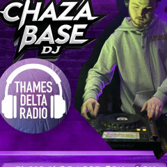 Chaza Base - Thames Delta Radio 01