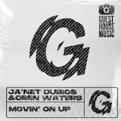 Janet Dubois Oren Waters - Movin On Up Precious Roy Burnin Beans Remix