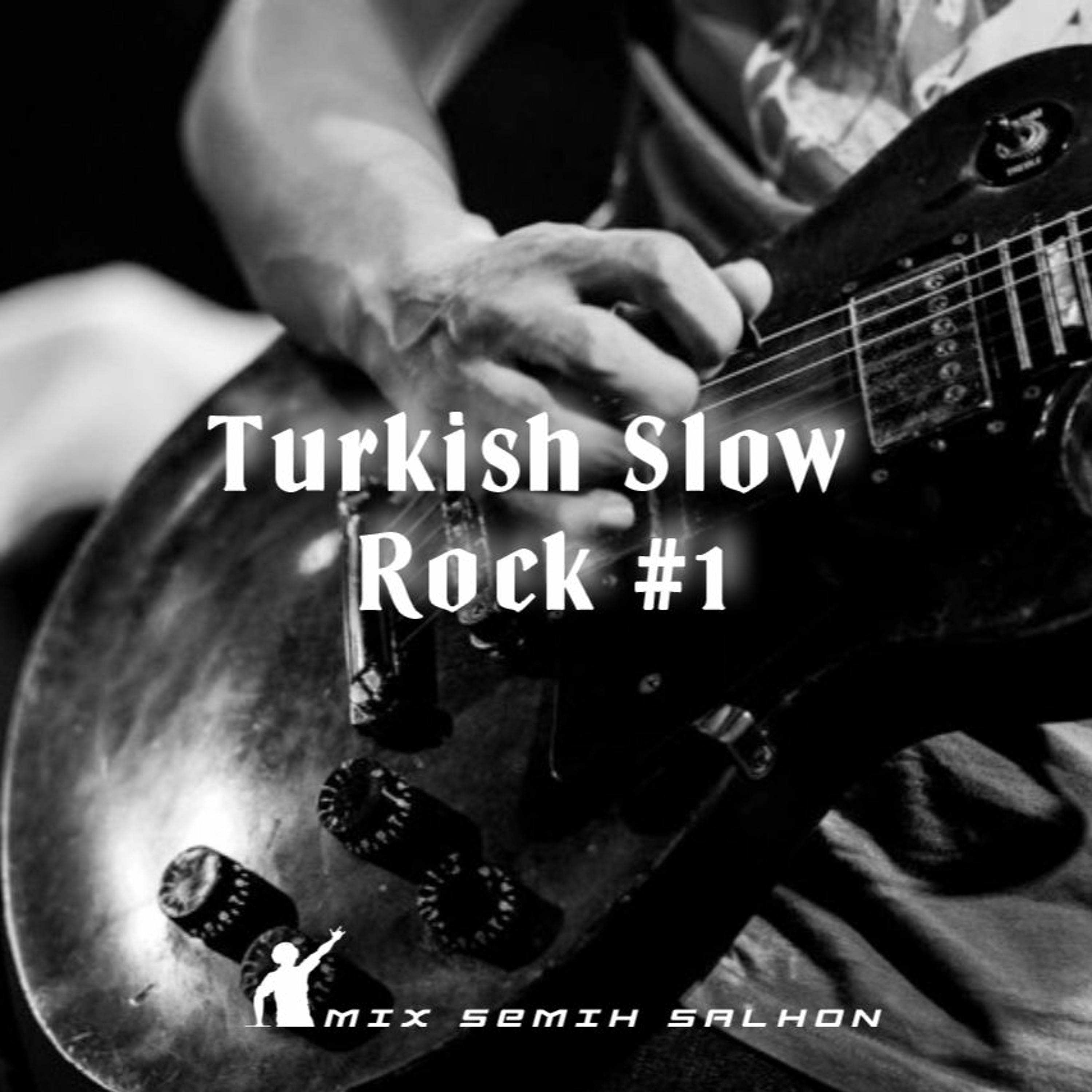 Turkish Slow Rock #1