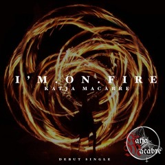 Katja - I'm On Fire