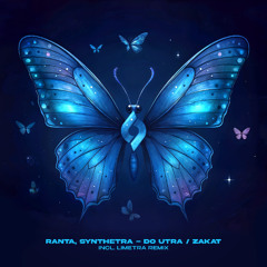Ranta, Synthetra - Do Utra [Journey of the Soul]
