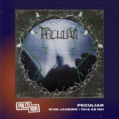 Palco RUA - 16Jan24 - Peculiar - Lágrimas De Pérola (EP)