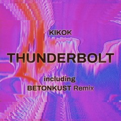 PREMIERE⚡️KIKOK - Thunderbolt [Magnetron Music]