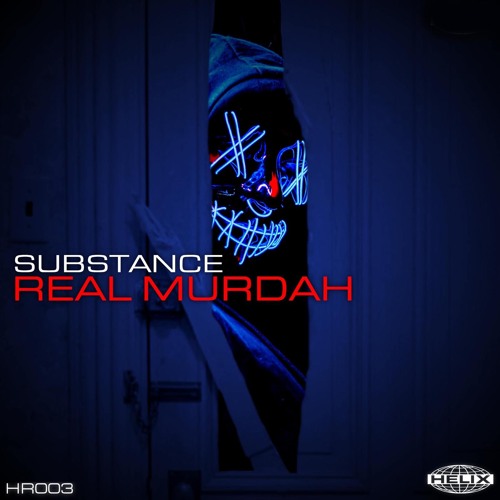 Substance - Real Murdah [OUT NOW JUNO EXCLUSIVE]