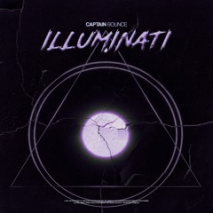 Captain Bounce - Illuminati