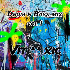 Drum n Bass Mix VOL 1