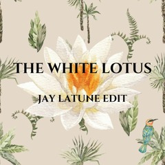 Cristobal Tapia De Veer - Aloha! (The White Lotus) [Jay Latune Edit] {Free Download}