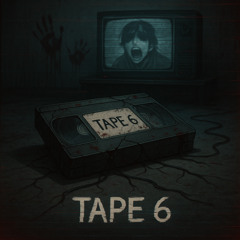 Tape 6