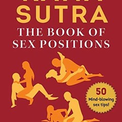 Open PDF Kama Sutra: The Book of Sex Positions by  Sadie Cayman