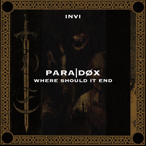PARA|DØX - Where Should It End