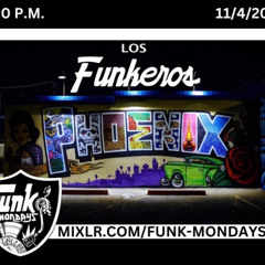 Phoenix Funkeros - FunkMondays - 11-4-24