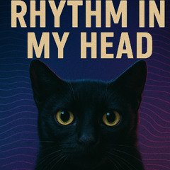 Rhythm in my Head