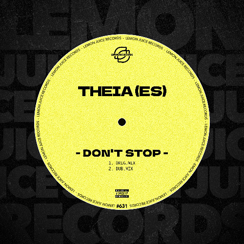 THEIA (ES) - Don't Stop (Dub Mix)