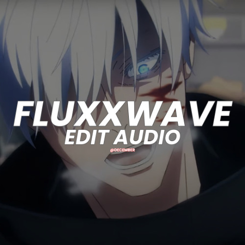 Fluxxwave (Lay With me) - Anti [Edit Audio]
