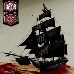 Astroreign - New World [Free Download]