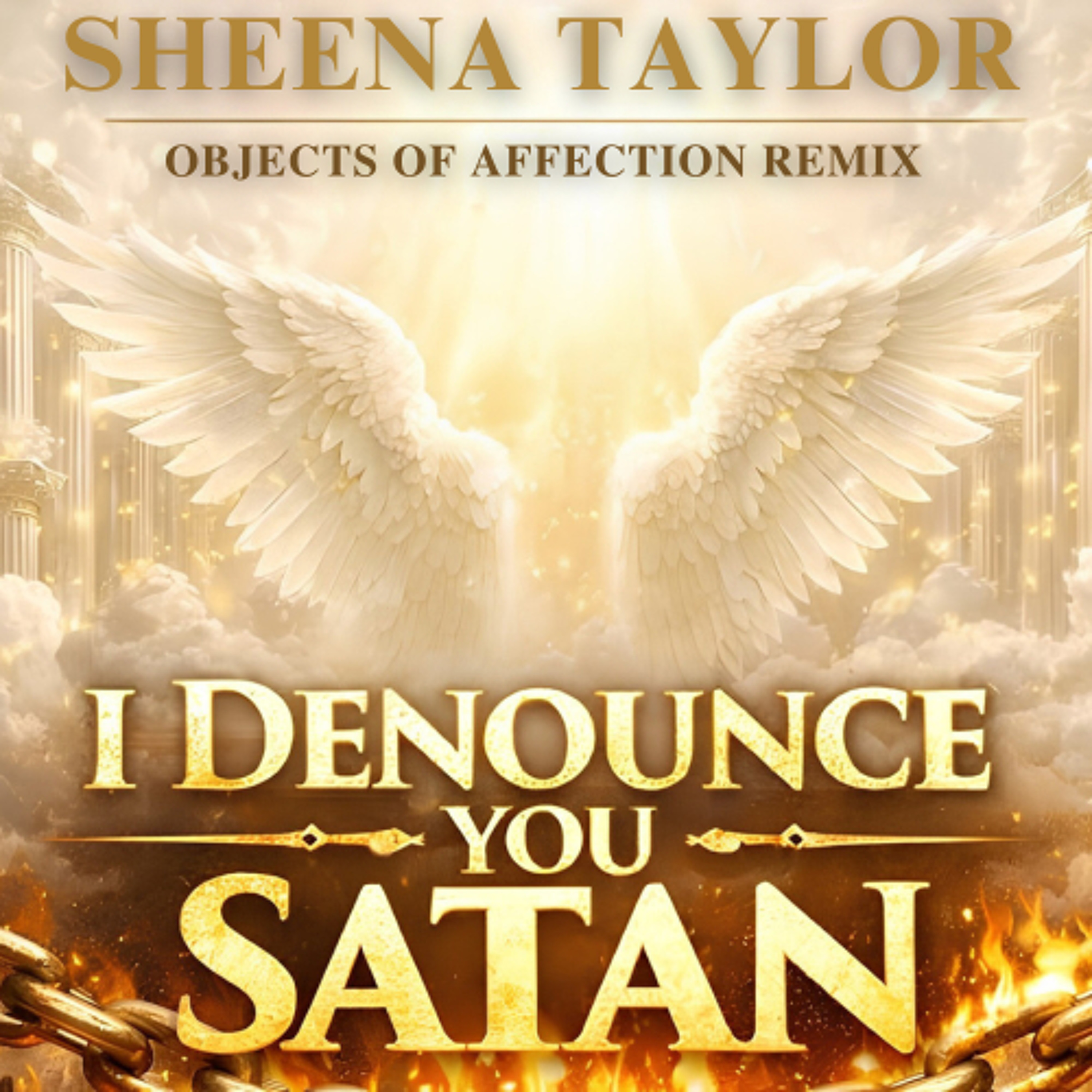 Sheena Taylor - I Denounce You Satan (Objects of Affection Remix) - Free Download