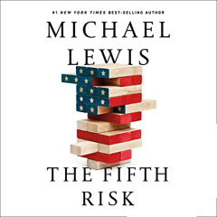 Access EBOOK 🗂️ The Fifth Risk by  Michael Lewis,Victor Bevine,Audible Studios EPUB