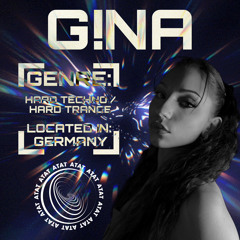 WW - 8 | G!NA | Hard techno / Hard trance | Germany