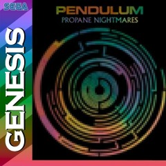 Pendulum - Propane Nightmares [Sega Genesis Remix]