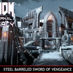 Mick Gordon - Steel Barreled Sword Of Vengeance Redux (Cultist Base Remix) - DOOM Eternal - Legacy
