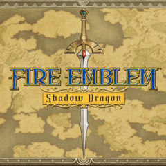 Fire Emblem: Shadow Dragon OST - Preparations [Extended]